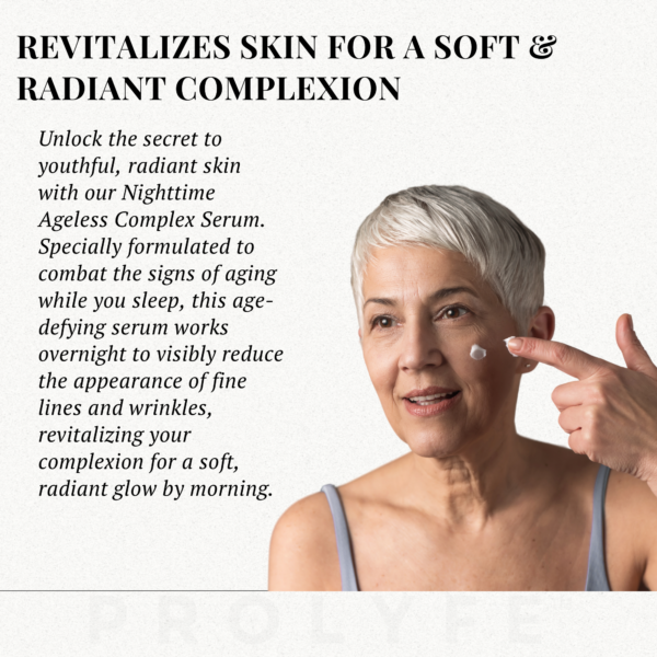 nighttime ageless complex prolyfe nontoxic skincare vegan